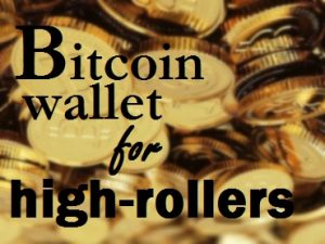 high roller bitcoin casino wallet subdivisions